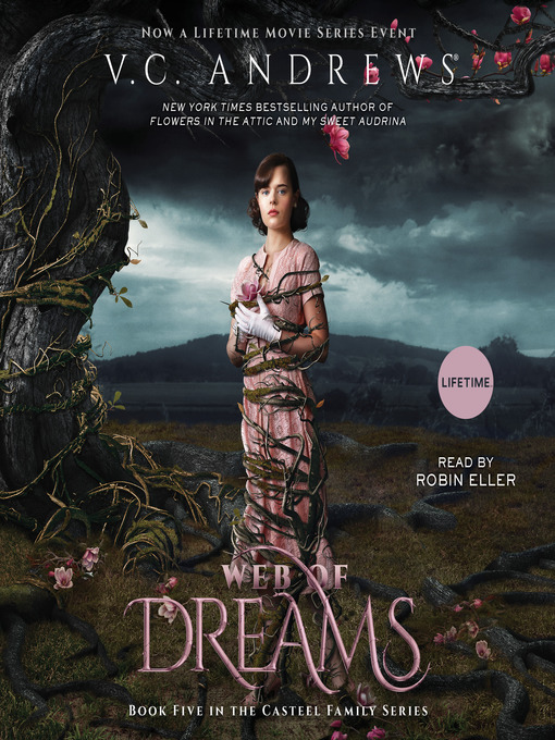 Title details for Web of Dreams by V.C. Andrews - Wait list